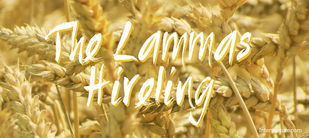The Lammas Hireling - Poem Analysis