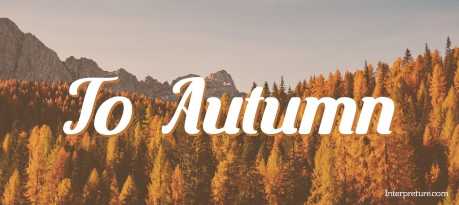 ode to autumn critical appreciation