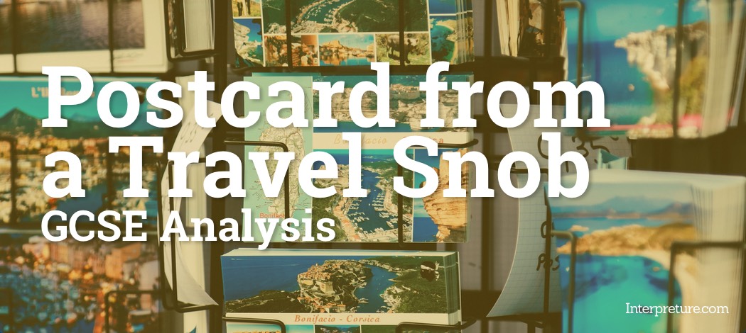 Postcard from a Travel Snob - Poem Analysis